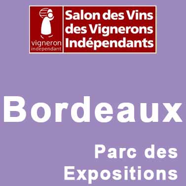 Salon des vignerons indépendants Bordeaux Parc expo